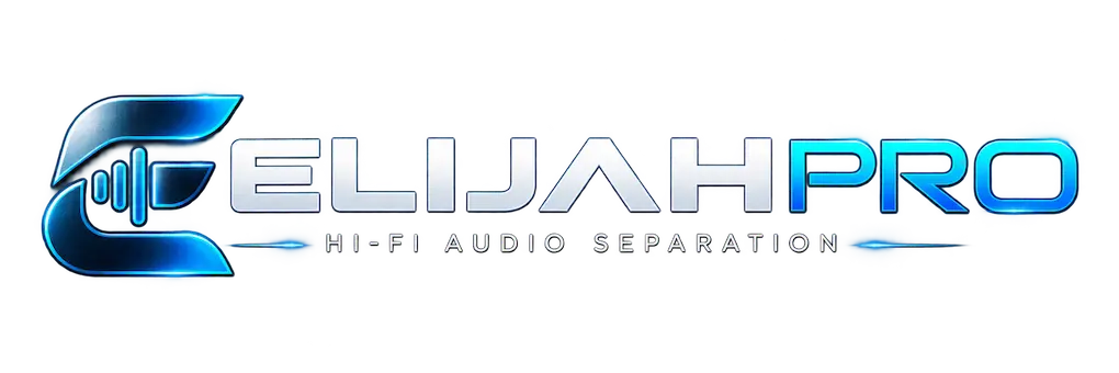 ELIJAH PRO — HI-FI AUDIO SEPARATION